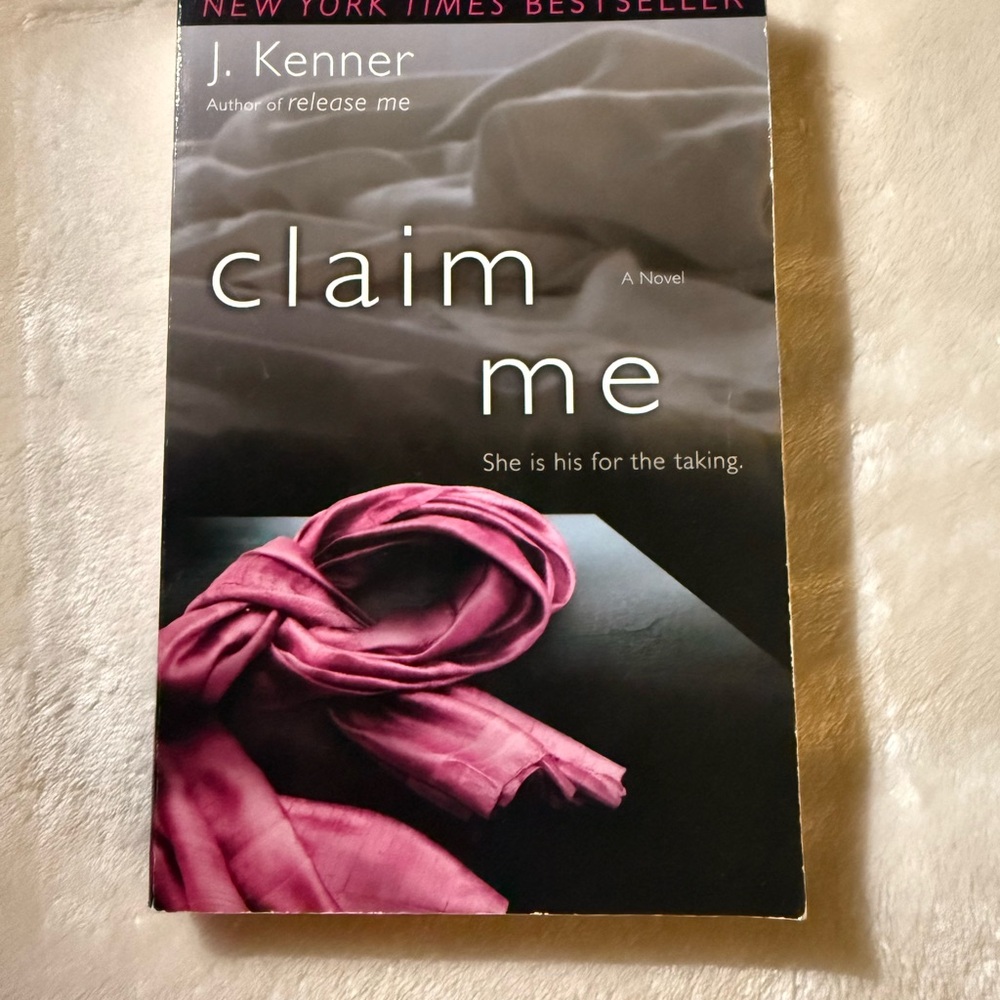 Claim Me by J. Kenner